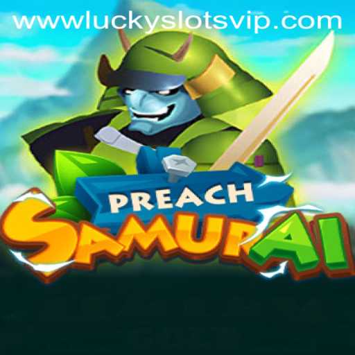 Unveiling PreachSamurai: The Game Revolutionizing 